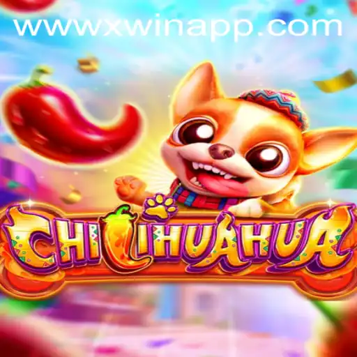 Exploring CHILIHUAHUA and Its Thrilling Gameplay Through Xwin App