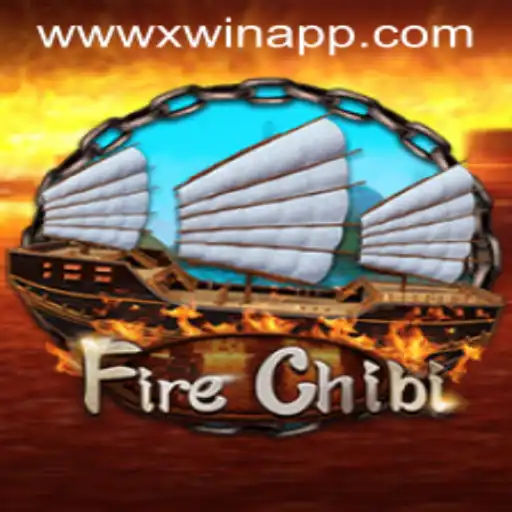 Exploring the Exciting World of FireChibi on the Xwin App
