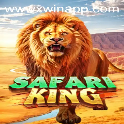 Exploring SafariKing: A Journey into the Wild with xwin app